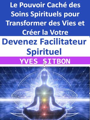 cover image of Devenez Facilitateur Spirituel